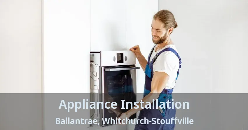 Appliance Installation Ballantrae, Whitchurch-Stouffville - ON