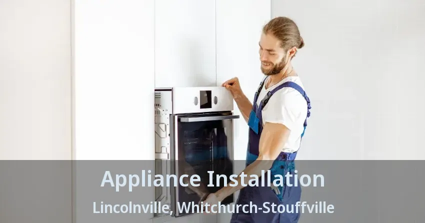 Appliance Installation Lincolnville, Whitchurch-Stouffville - ON