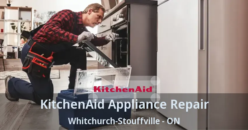 KitchenAid Appliance Repair Whitchurch-Stouffville - ON