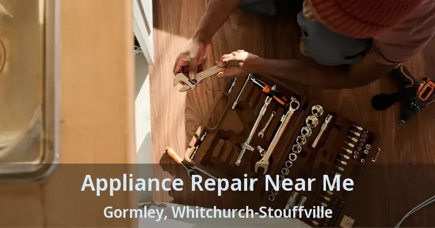 Appliance Repair Near Me Gormley, Whitchurch-Stouffville - ON