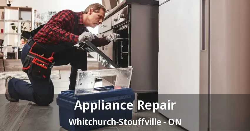 Appliance Repair Whitchurch-Stouffville - ON