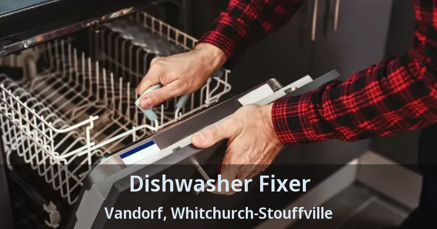 Dishwasher Fixer Vandorf, Whitchurch-Stouffville - ON