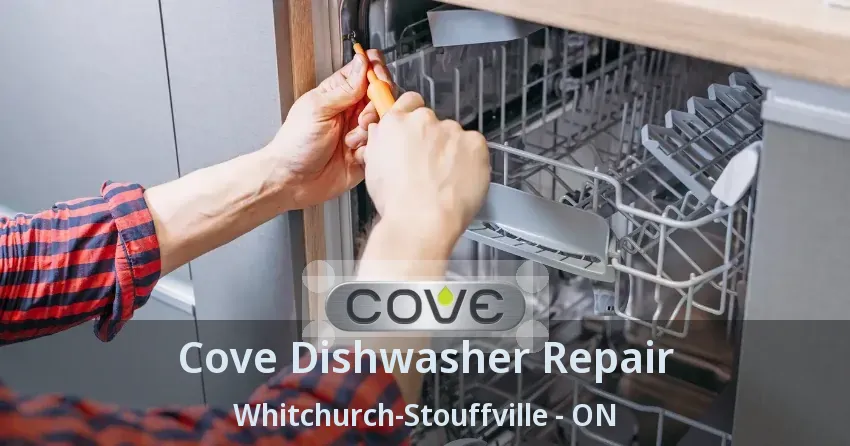 Cove Dishwasher Repair Whitchurch-Stouffville - ON