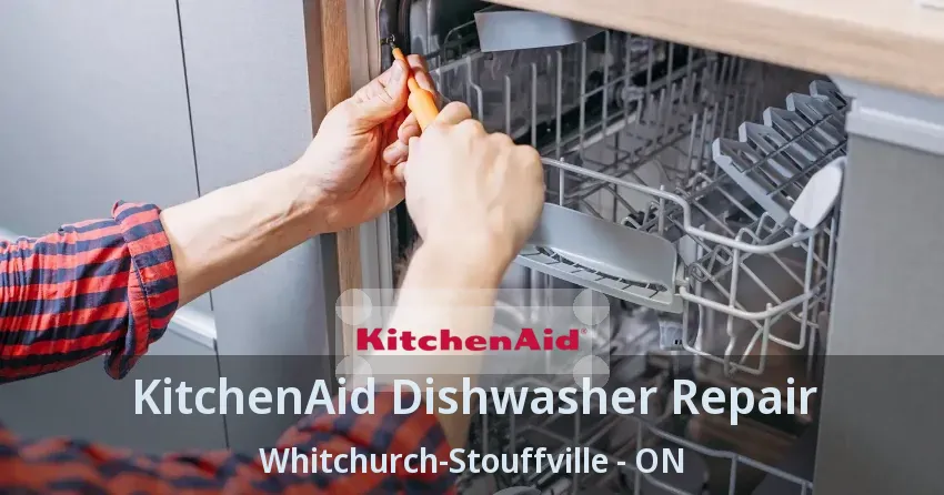 KitchenAid Dishwasher Repair Whitchurch-Stouffville - ON