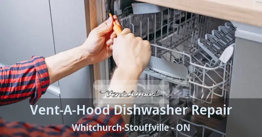 Vent-A-Hood Dishwasher Repair Whitchurch-Stouffville - ON