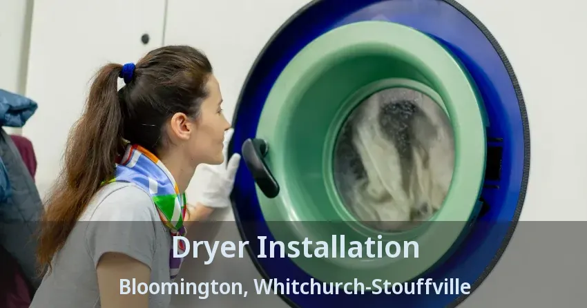 Dryer Installation Bloomington, Whitchurch-Stouffville - ON
