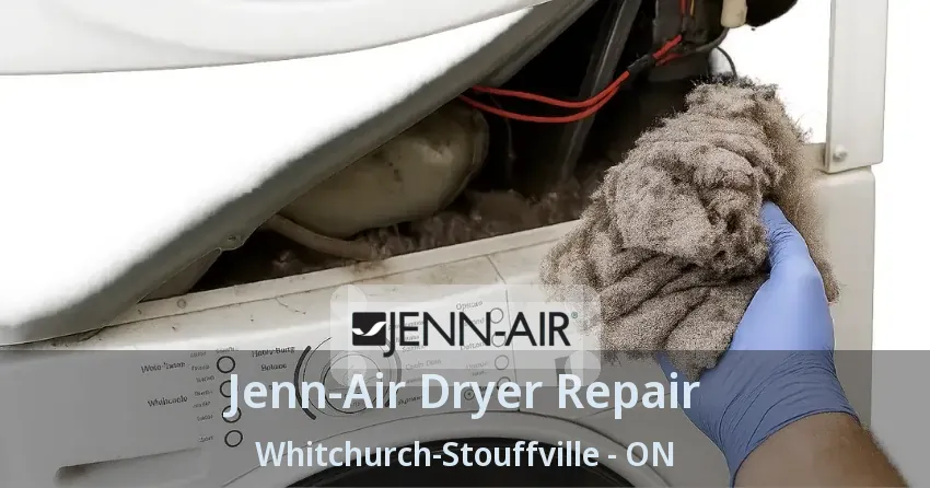 Jenn-Air Dryer Repair Whitchurch-Stouffville - ON