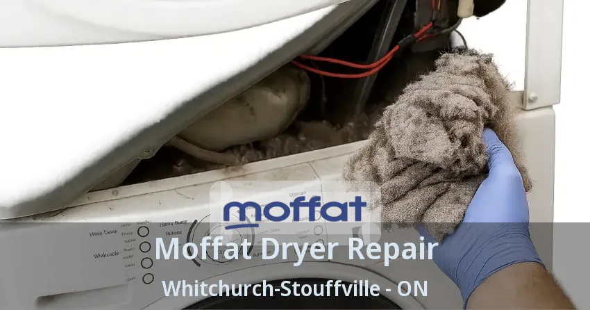 Moffat Dryer Repair Whitchurch-Stouffville - ON