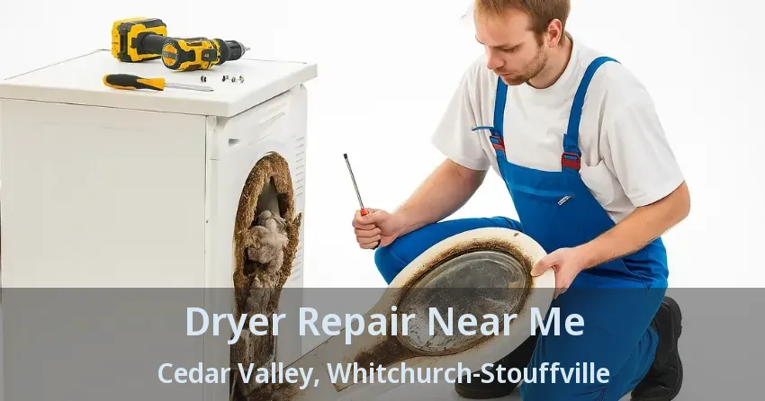 Dryer Repair Near Me Cedar Valley, Whitchurch-Stouffville - ON