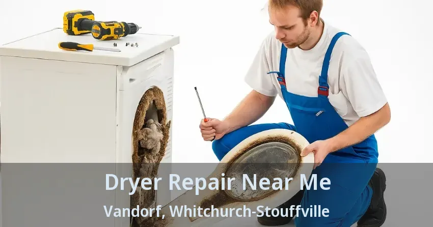 Dryer Repair Near Me Vandorf, Whitchurch-Stouffville - ON