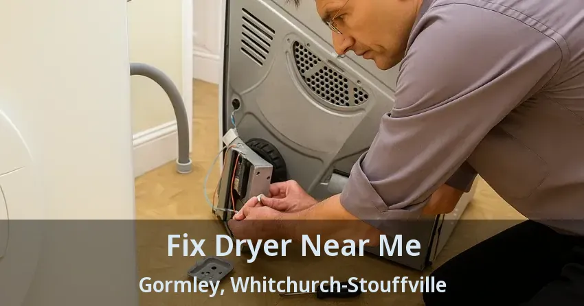 Fix Dryer Near Me Gormley, Whitchurch-Stouffville - ON