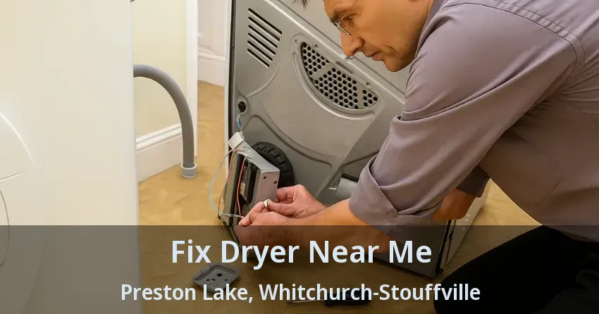 Fix Dryer Near Me Preston Lake, Whitchurch-Stouffville - ON