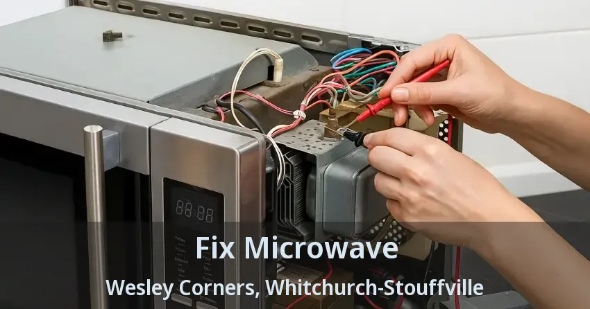Fix Microwave Wesley Corners, Whitchurch-Stouffville - ON