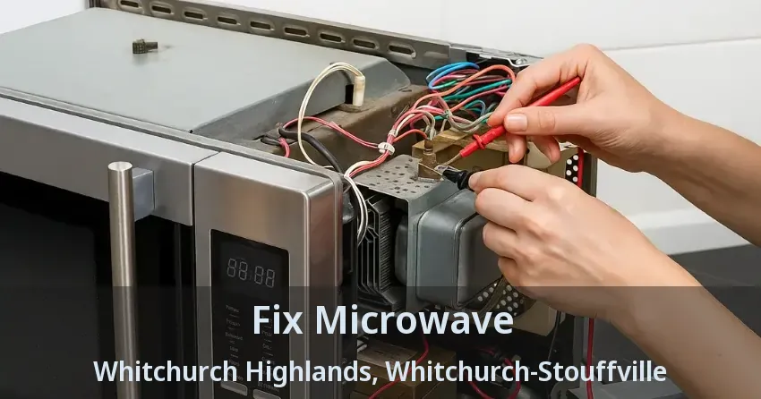 Fix Microwave Whitchurch Highlands, Whitchurch-Stouffville - ON