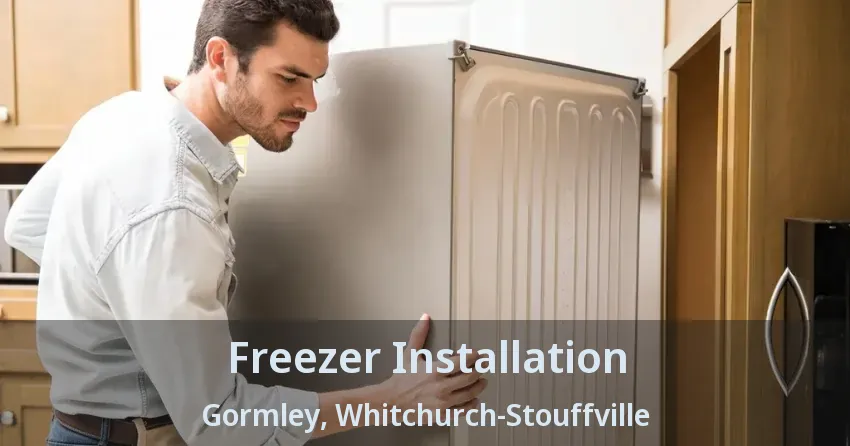 Freezer Installation Gormley, Whitchurch-Stouffville - ON