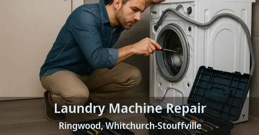 Laundry Machine Repair Ringwood, Whitchurch-Stouffville - ON
