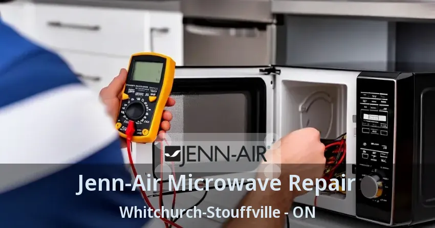 Jenn-Air Microwave Repair Whitchurch-Stouffville - ON