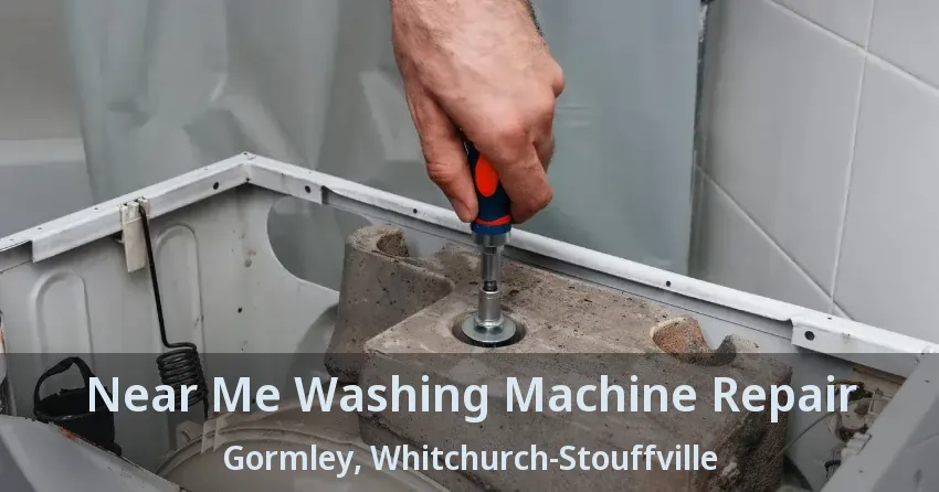 Near Me Washing Machine Repair Gormley, Whitchurch-Stouffville - ON