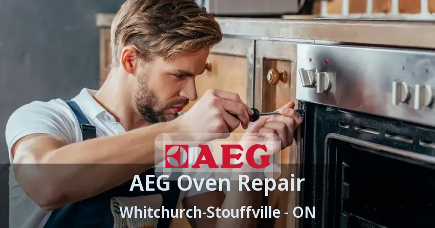 AEG Oven Repair Whitchurch-Stouffville - ON