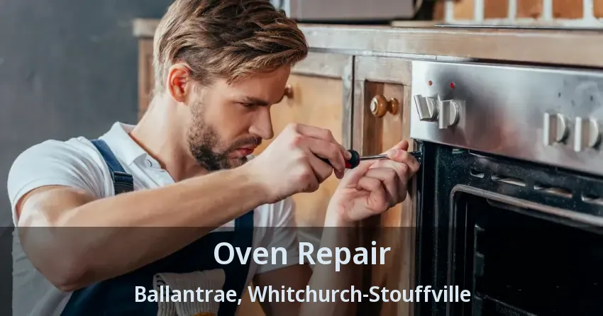 Oven Repair Ballantrae, Whitchurch-Stouffville - ON