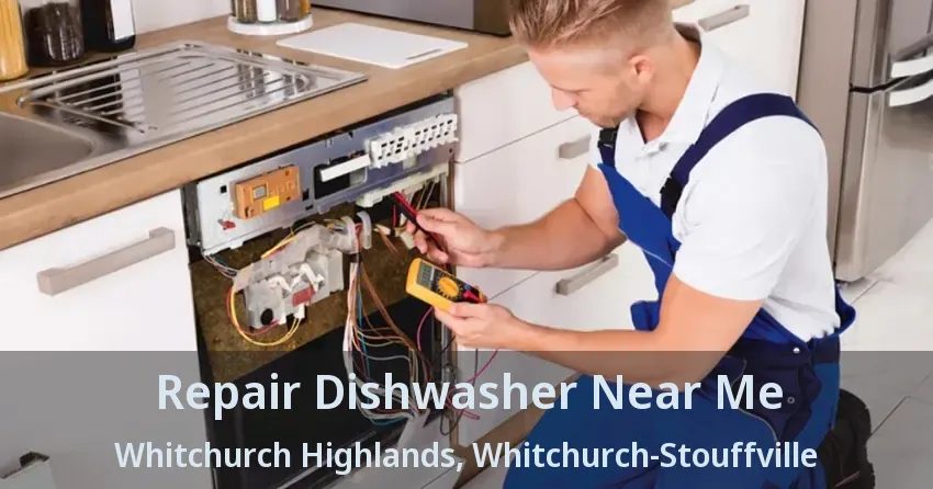 Repair Dishwasher Near Me Whitchurch Highlands, Whitchurch-Stouffville - ON