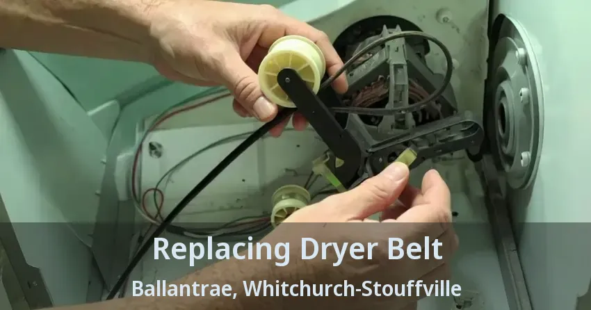 Replacing Dryer Belt Ballantrae, Whitchurch-Stouffville - ON