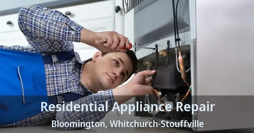 Residential Appliance Repair Bloomington, Whitchurch-Stouffville - ON