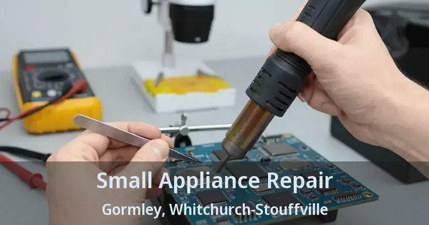 Small Appliance Repair Gormley, Whitchurch-Stouffville - ON