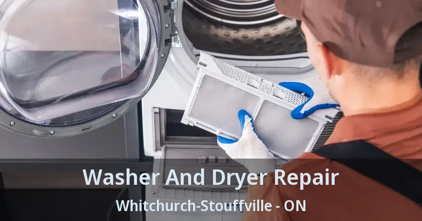 Washer And Dryer Repair Whitchurch-Stouffville - ON
