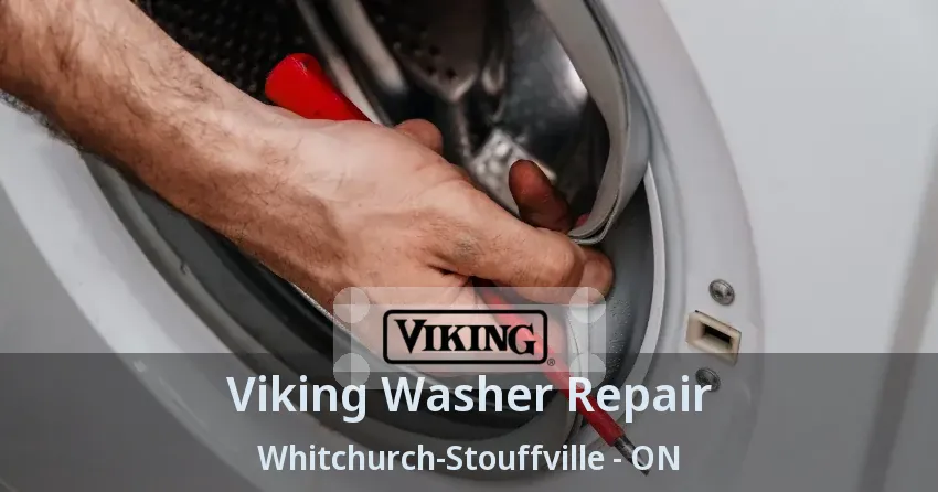 Viking Washer Repair Whitchurch-Stouffville - ON