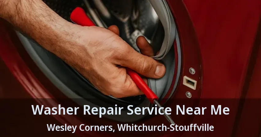 Washer Repair Service Near Me Wesley Corners, Whitchurch-Stouffville - ON