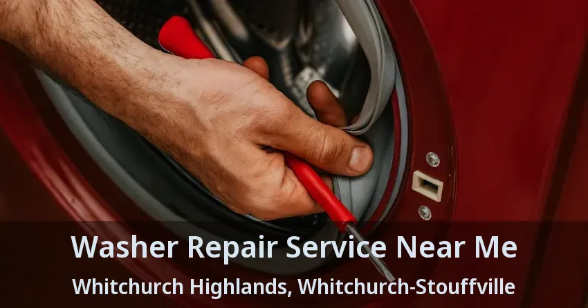 Washer Repair Service Near Me Whitchurch Highlands, Whitchurch-Stouffville - ON